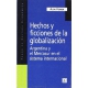 Hechos y ficciones de la globalización