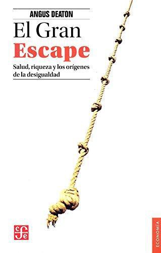 Gran escape, El. Salud, riqueza y los orígenes de la desigualdad