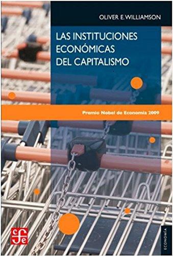 Instituciones económicas del capitalismo, Las