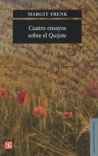 Cuatro ensayos sobre el Quijote