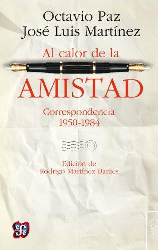 Calor de la amistad, Al. Correspondencia 1950-1984