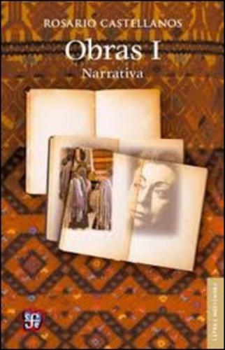 Obras, I. Narrativa