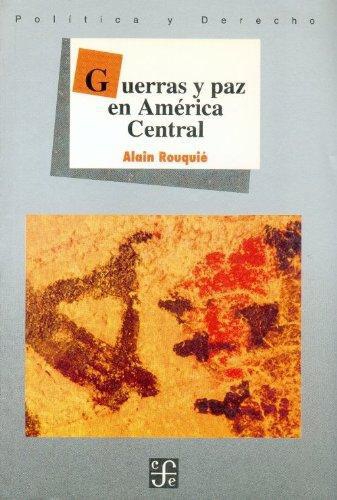 Guerras y paz en América Central