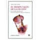 Tiempo vacío de la ficción, El. Las novelas Argentinas de Eduardo Gutiérrez y Eugenio Cambacere
