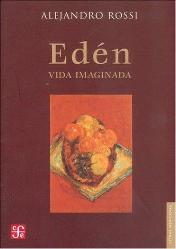 Edén. Vida imaginada