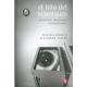 Hilo del minotauro, El. Cuentistas mexicanos inclasificables