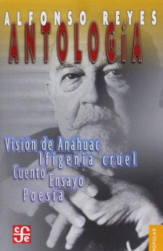 Antología: prosa, teatro, poesía