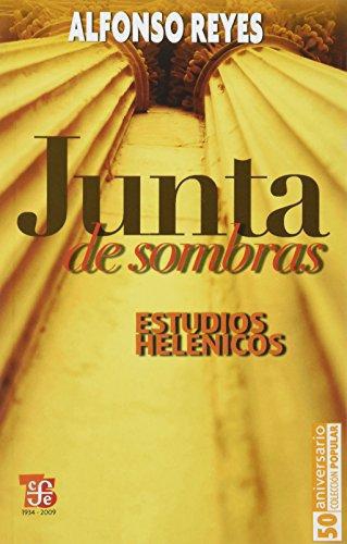Junta de sombras. Estudios helénicos