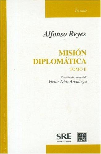 Misión diplomática, II