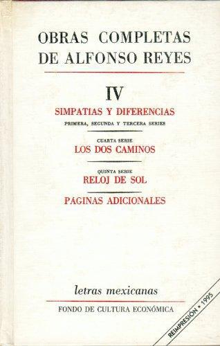 Obras completas, IV: simpatías y diferencias, Los dos caminos, reloj de sol, páginas adicional