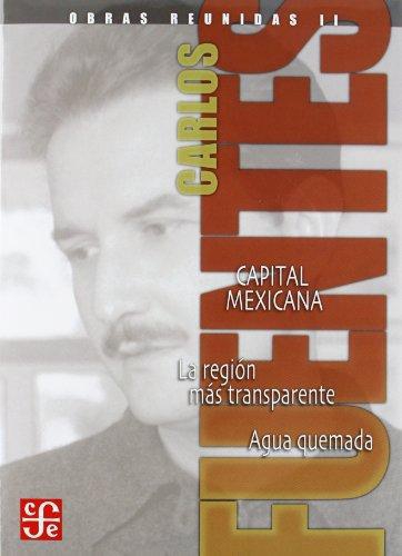 Obras reunidas II. Capital mexicana