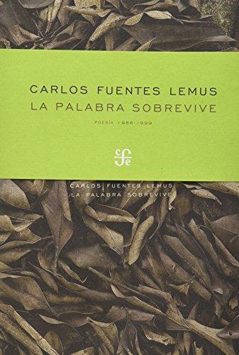Palabra sobrevive, La. Poemas 1986-1999