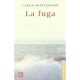 Fuga, La