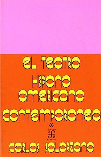 Teatro hispanoamericano contemporáneo:, El. Antología I