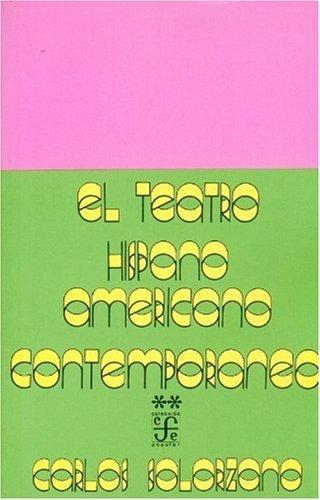 Teatro hispanoamericano contemporáneo:, El. Antología II