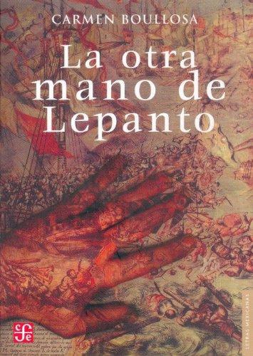 Otra mano de Lepanto, La
