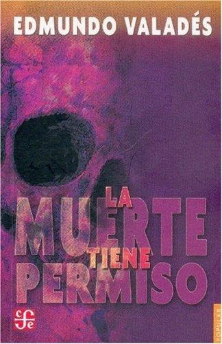 Muerte tiene permiso, La