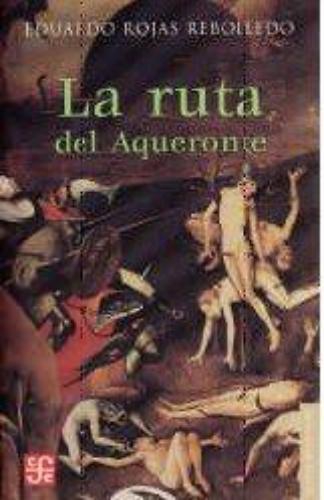 Ruta del Aqueronte, La
