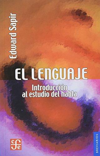 Lenguaje: introducción al estudio del habla, El