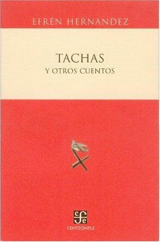 Tachas y otros cuentos