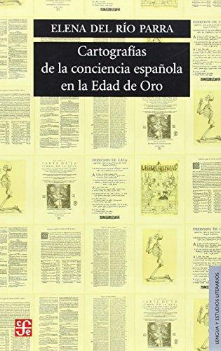 Cartografías de la conciencia española en la Edad de Oro