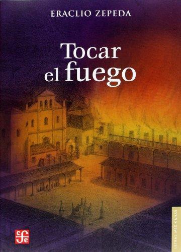 Tocar el fuego