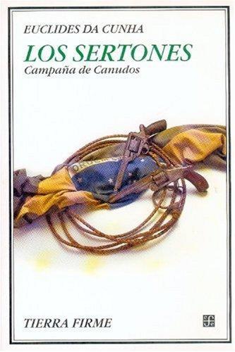 Sertones, Los. Campaña de canudos
