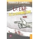 Era de la criminalidad, La