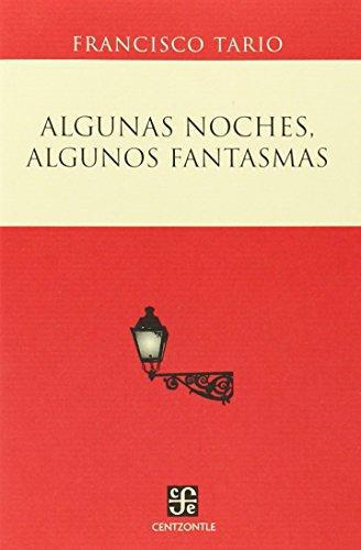 Algunas noches, algunos fantasmas