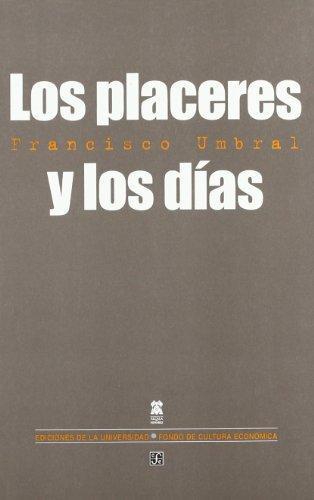 Placeres y los días, Los