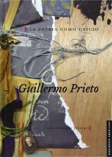 Patria como oficio, La. Una antología general