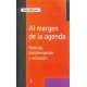 Margen de la agenda, Al