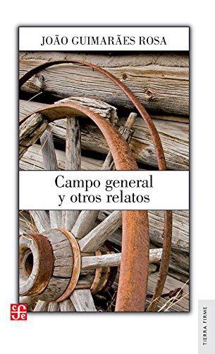 Campo general y otros relatos