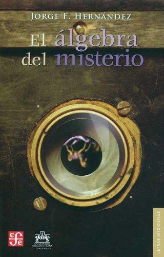 Álgebra del misterio, El