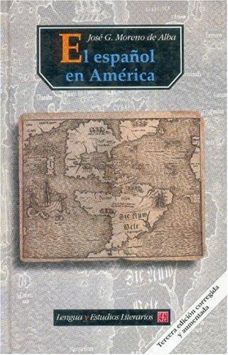 Español en América, El