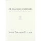 Jorge Eduardo Eielson. El Dialogo Infinito. Una Conversacion Con Martha L.Canfield
