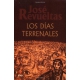 Días terrenales, Los