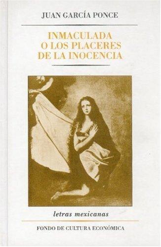 Inmaculada o los placeres de la inocencia