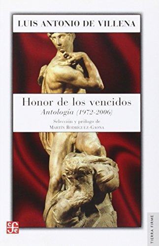 Honor de los vencidos. Antología (1972-2006)