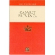 Cabaret Provenza