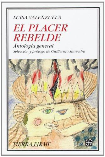 Placer rebelde, El. Antología general