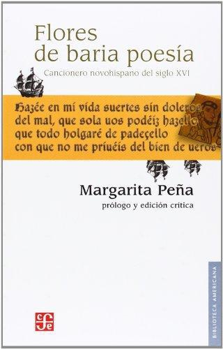 Flores de Baria poesía. Cancionero novohispano del siglo XVI