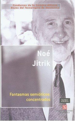 Fantasmas semióticos: concentrados