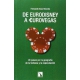 De Eurodisney A Eurovegas. Un Paseo Por La Geografia De La Fantasia Y La Especulacion