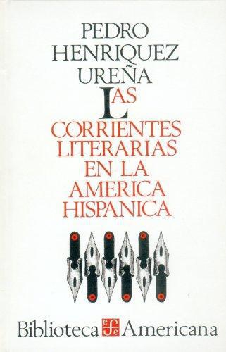 Corrientes literarias en la América, Las