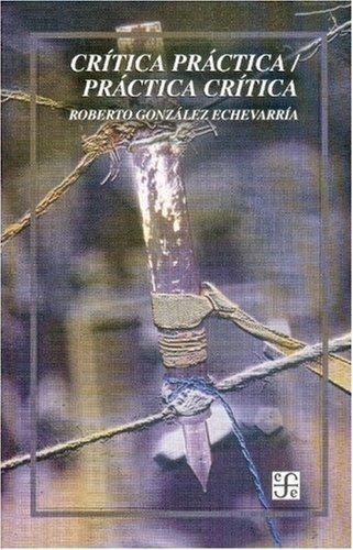 Crítica práctica / Práctica crítica