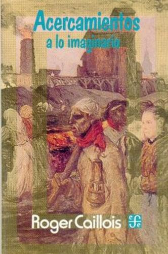 Acercamientos a lo imaginario