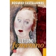 Eterno femenino:, El. Farsa