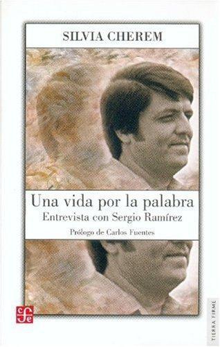 Vida por la palabra, Una. Entrevista con Sergio Ramírez