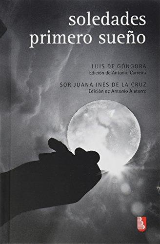 Soledades / primero sueño